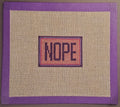 NOPE Mood Needlepoint Canvas