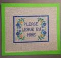 Subversive Please Leave by Nine Needlepoint Canvas