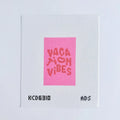 Vacation Vibes - Pink Printed Canvas