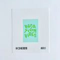 Vacation Vibes - Green Printed Canvas