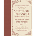Vintage French Needlework- Véronique Maillard